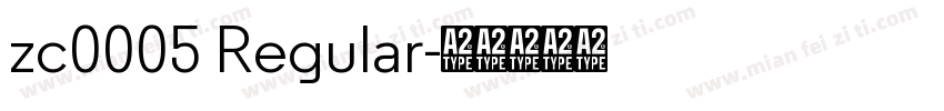 zc0005 Regular字体转换